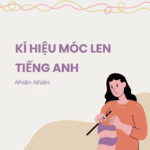 Kí hiệu móc len tiếng Anh