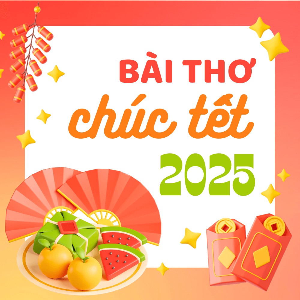 Những bài thơ chúc Tết HAY ngắn gọn, dễ thuộc lòng